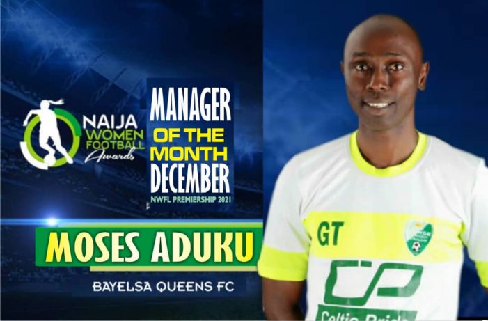 NWPL: Gift Monday, Moses Aduku Claim December Player, Manager of the Month Awards