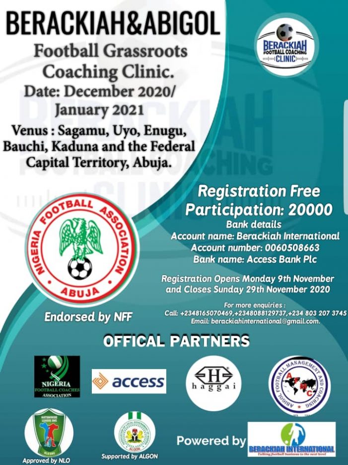 Registration for Berackiah & Abigol Coaching Clinic To Commence On 9th Of November
